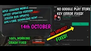 100% Working Apex Legends Mobile Latest Update APK+OBB | Oct 14th | GOOGLE LICENSE KEY FIXED