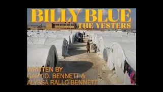 Billy Blue Music Video - THE YESTERS