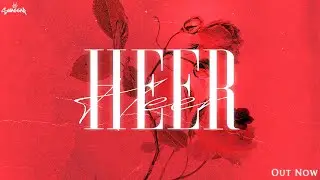 HEER X SWAGGAR | LATEST HINDI RNB SONG