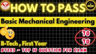 How To Pass RGPV Basic Mechanical Engineering Exam | BT-203 | Top Important Questions For Exam 2025🔥