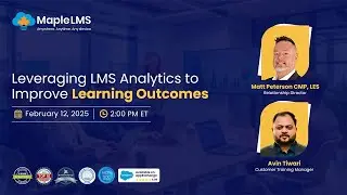 #webinar Leveraging LMS Analytics to Improve Learning Outcomes  #LMSDemo #maplelms #LMSplatform #LMS