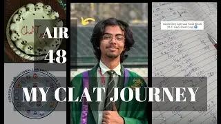 My CLAT Journey - Short Film Style! | AIR 48 | CLAT 2025 | CLAT 2026