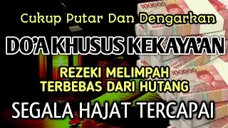 Ayat Ini Akan Bekerja Untuk anda | Jangan Kaget Kalau Tiba Tiba Kebanjiran Rezeki