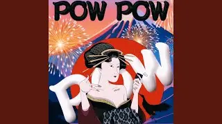 POW POW