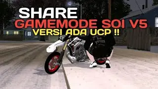 [ SHARE ] GAMEMODE SOI V5 VERSI ADD UCP - GTA SAMP