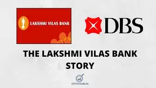 Lakshmi Vilas Bank Crisis: RBI Moratorium, DBS Bank Merger | Optionables