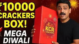 KCR Crackers ₹10000 Mega Box Opening 🎆 | Diwali Fireworks Unboxing & Review 2025