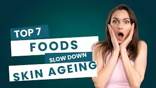 7 foods to slow down signs of skin ageing #skincare #antiaging