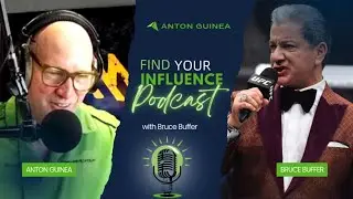 The Find Your Influence Podcast with Bruce Buffer