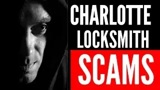 Locksmith in Charlotte Scams | BEWARE! Scammers Pretending to be Locksmiths in Charlotte NC