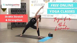 30-Minute Beginner Yoga Stretch & Strengthen - FREE Yoga Classes for ALL Levels!