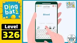 Dingbats Level 326 Blood Walkthrough