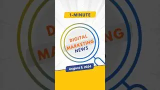 Google Declared a Monopoly, OpenAI tests SearchGPT | Digital Marketing 1-Minute Update