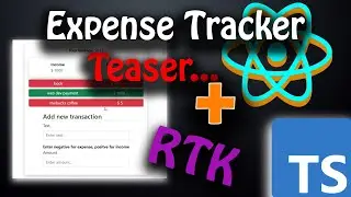 TypeScript React Redux Toolkit | The Expense Tracker We are Going To Build!