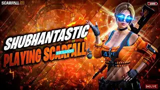 SCARFALL PLAY WITH RANDOMS || SHUBH ANTASTIC GAMING IS LIVE🔴 || SCARFALL LIVE GAMEPLAY || HINDI