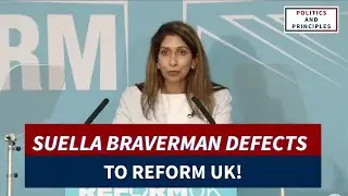 SUELLA BRAVERMAN DEFECTS TO REFORM UK & DELIVERS POWERFUL SPEECH