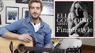 Ellie Goulding - Army - Guitar Tutorial Fingerstyle Finger picking Guitar