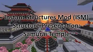 Samurai Temple by alecdent | Instant Structures Mod (ISM) | Structure Presentation