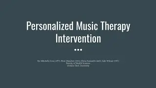 Personalized Music Therapy Intervention
