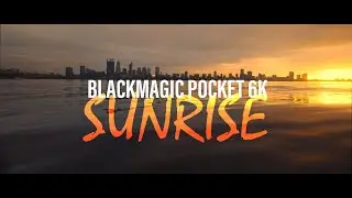 Blackmagic Pocket Cinema Camera 6k - Film Look Test Sunrise