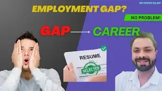 How to Get a Job After a Career Gap | Career Gap Interview Tips #careergap  #careerboost