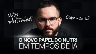 Como usar a Inteligência Artificial para crescer na Nutrição