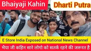 E Store India scam highlighted in National news channels.