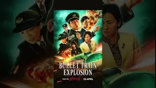 BULLET  TRAIN  EXPLOSION  #jdrama  #japan #bullettraincrash #bullettrainexplosion #thrillermovies