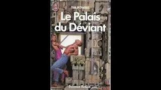 N&deg; 142 - Le palais du d&eacute;viant -Tim Powers