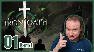 First Look: The Iron Oath [Demo] (The Iron Oath)