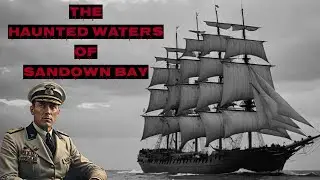 The Haunted Waters Of Sandown Bay | The Mystery Of The Eurydice
