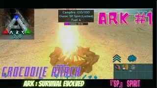 ARK:SURVIVAL EVOLVED #1 GAMEPLAY  . GUYS ❤LIKE AND SUBSCRIBE.CROCODILE ATTACK A NEW SERIES BEGINS