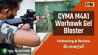Unboxing Cyma M4A1 Warhawk Gel Blaster | Toy Guns | Gelsoft Lanka