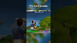 Try hard brodie kept pushing me #fortnite #shortslive #gaming