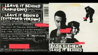 Basic Element - Leave It Behind | HQ Audio | 90s EURODANCE