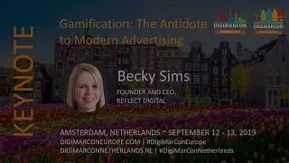 Gamification The Antidote to Modern Advertising - Becky Sims, Reflect Digital