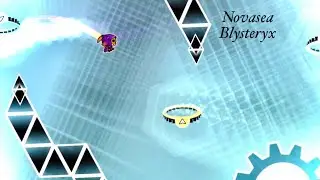 (Layout) Novasea by Blysteryx (Me) | Geometry Dash
