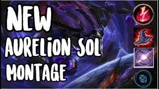 Aurelion Sol Montage 2020