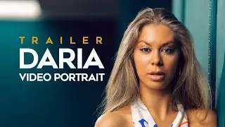 VIDEO PORTRAIT DARIA | BUSINESS