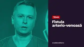 Fistula arterio-venoasă| Dr. Lucian Iacob, Arcadia