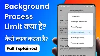 What is Background Process Limit? How does it work? Boost Ram and CPU ⚡ Performance
