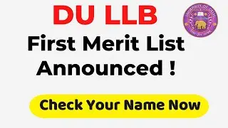 DU LLB 1st Merit List Announced/DU LLB Result 2021