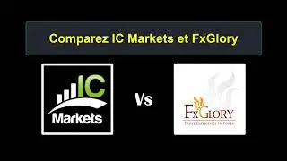 Comparaison IC Markets vs FxGlory - Quel courtier Forex est meilleur ?