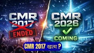 CMR 2017 is over || New CMR 2026 || Updates & changes