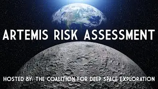ARTEMIS RISK ASSESSMENT - CDSE Reporter Series #1