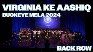 Virginia Ke Aashiq | Back Row | Buckeye Mela 2024