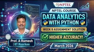 NPTEL Data Analytics with Python: Week 9 Assignment Solution (March 2026) | High Accuracy