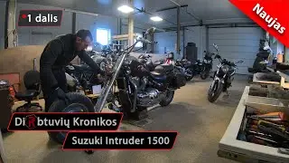 Dirbtuviu Kronikos - Suzuki Intruder 1500LC *karbiuratoriai *vairo guolis
