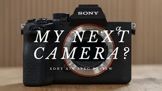 My next camera? | Sony A7V Spec Review