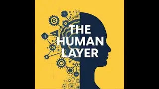The Human Layer &mdash; Building Software Thoughtfully in the Age of AI
